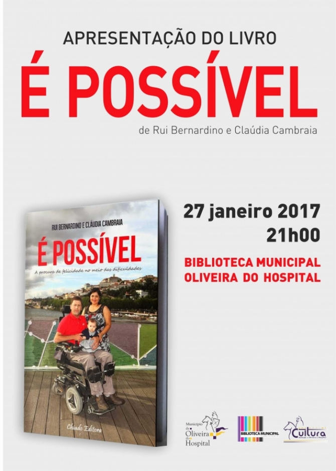 Apresentação do livro “É Possível” de Rui Bernardino em Oliveira do Hospital
