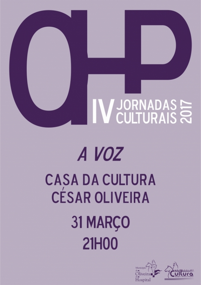 “A Voz” é tema das IV Jornadas Culturais de Oliveira do Hospital