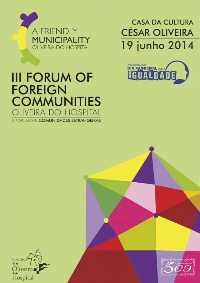 III Fórum das Comunidades Estrangeiras “Oliveira do Hospital – A Friendly Municipality”